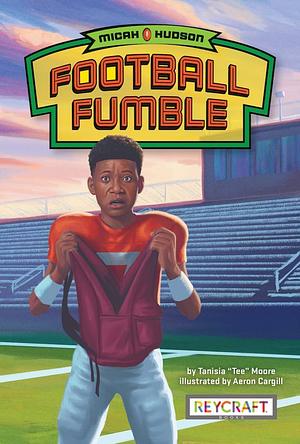 Micah Hudson: Football Fumble by Tanisia Moore