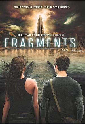 Fragments by Dan Wells