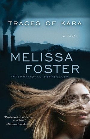 Traces of Kara by Melissa Foster