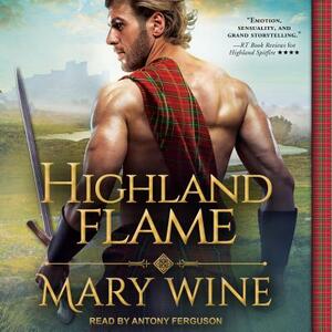 Highland Flame by Mary Wine