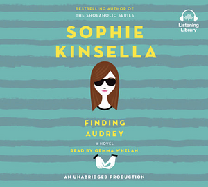 Finding Audrey by Sophie Kinsella