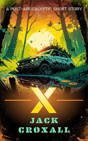 X by Jack Croxall