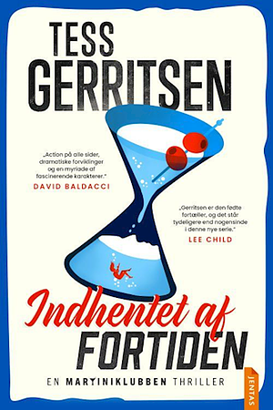 Indhentet af fortiden by Tess Gerritsen