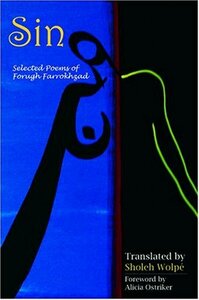 Sin: Selected Poems of Forugh Farrokhzad by Forugh Farrokhzad