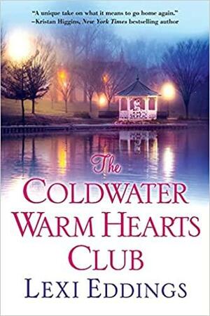 The Coldwater Warm Hearts Club by Lexi Eddings