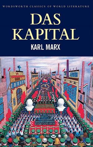 Das Kapital by Karl Marx