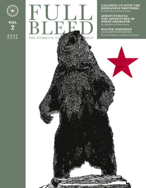 Full Bleed Vol. 2: Deep Cuts by Dirk Wood, Ted Adams