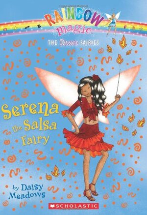 Serena the Salsa Fairy by Daisy Meadows