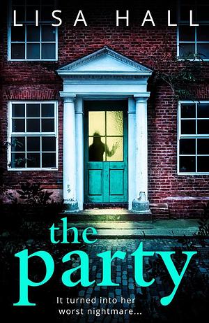 The Party by Lisa Hall