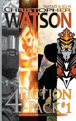 Fiction 4-Pack #1 by Christopher Watson