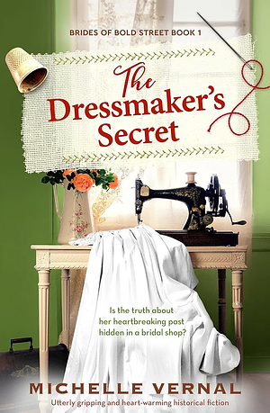 The Dressmakers Secret by Michelle Vernal
