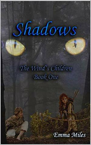 Shadows by Emma Miles