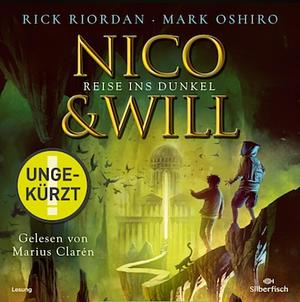 Nico und Will - Reise ins Dunkel by Rick Riordan, Mark Oshiro