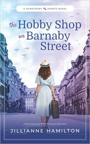 The Hobby Shop on Barnaby Street by Jillianne Hamilton