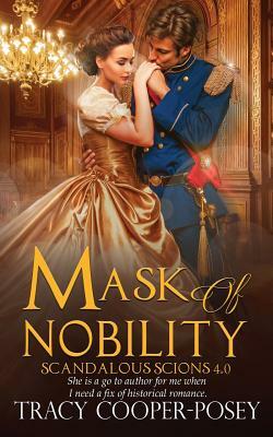 Mask of Nobility by Tracy Cooper-Posey