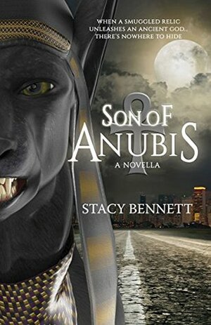 Son of Anubis by Stacy Bennett