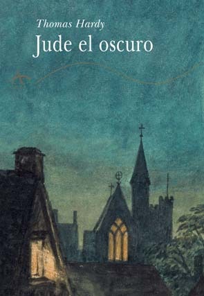 Jude el oscuro by Francisco Torres Oliver, Thomas Hardy