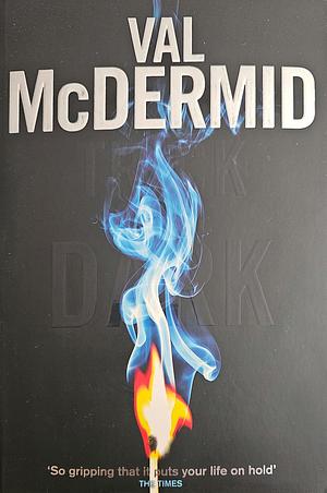 Trick of the Dark by Val McDermid