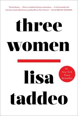 Three Women by Lisa Taddeo