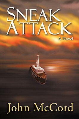 Sneak Attack by John McCord