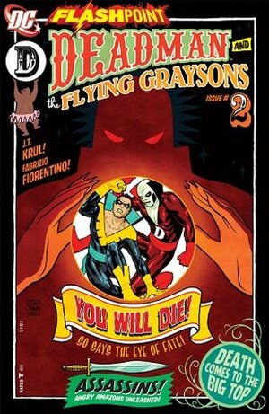 Flashpoint: Deadman and the Flying Graysons #2 by J.T. Krul, Fabrizo Fiorentino