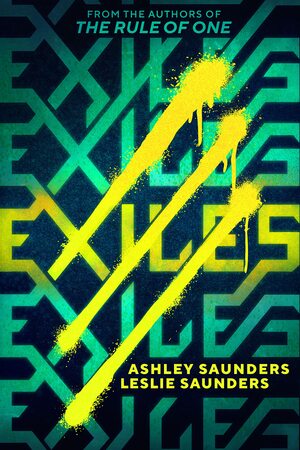 Exiles by Leslie Saunders, Ashley Saunders