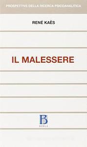 Il malessere by René Kaës