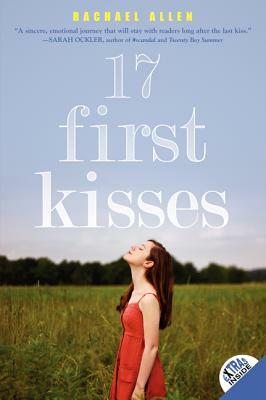 17 First Kisses by Rachael Allen