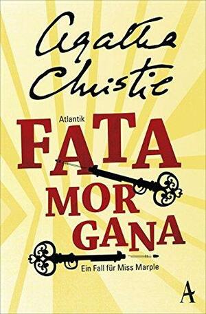 Fata Morgana by Agatha Christie