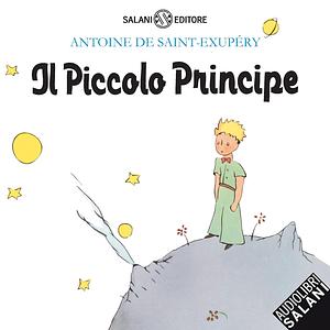 Il Piccolo Principe by Antoine de Saint-Exupéry