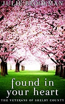 Found in Your Heart by Julie Brookman