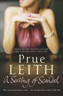 A Serving of Scandal by Prue Leith