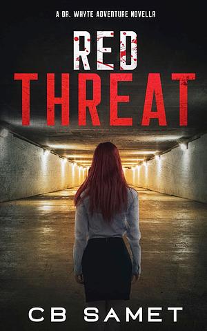 Red Threat by CB Samet