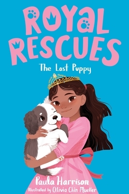 Royal Rescues #2: The Lost Puppy by Paula Harrison