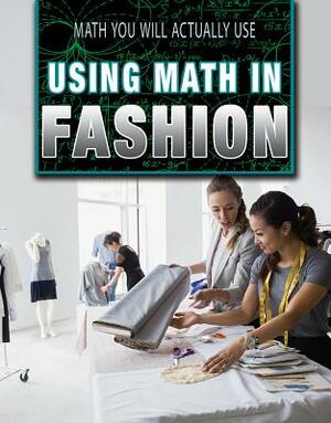 Using Math in Fashion by Christy Mihaly