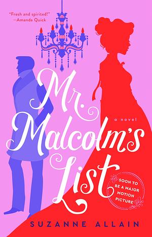 Mr. Malcolm's List by Suzanne Allain