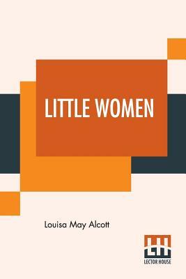 Little Women by Louisa May Alcott