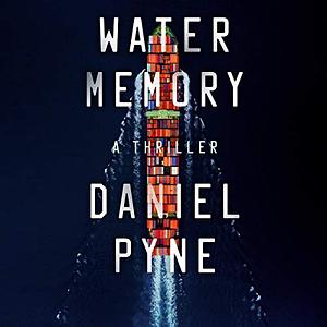 Water Memory by Daniel Pyne