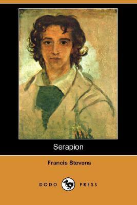 Serapion by Francis Stevens