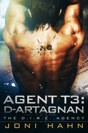 Agent T3: d'Artagnan by Joni Hahn