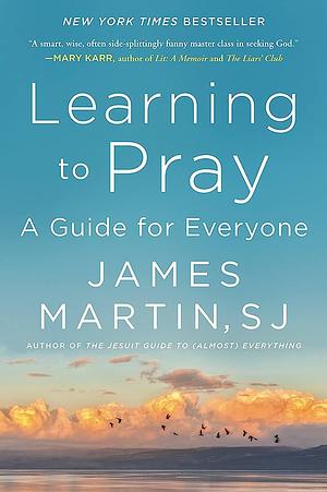 How to Pray by James Martin