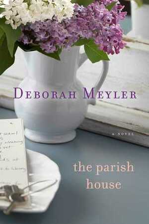 The Parish House by Deborah Meyler