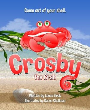 Crosby the Crab by Laura Yirak