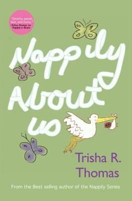 Nappily about Us by Trisha R. Thomas