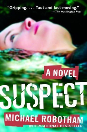 Suspect by Michael Robotham