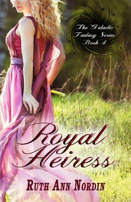 Royal Heiress by Ruth Ann Nordin