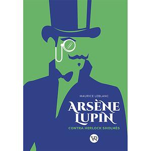 Arsène Lupin contra Herlock Sholmès by Maurice Leblanc