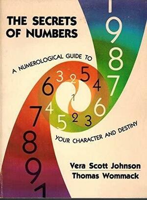 The Secrets of Numbers by Thomas Wommack, Vera Johnson