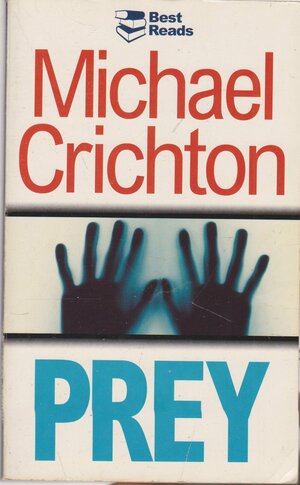 Prey by Michael Crichton