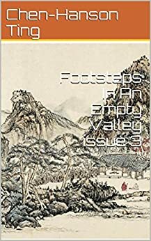 Footsteps In An Empty Valley issue 3 by Chen-Hanson Ting, Juergen Pintaske